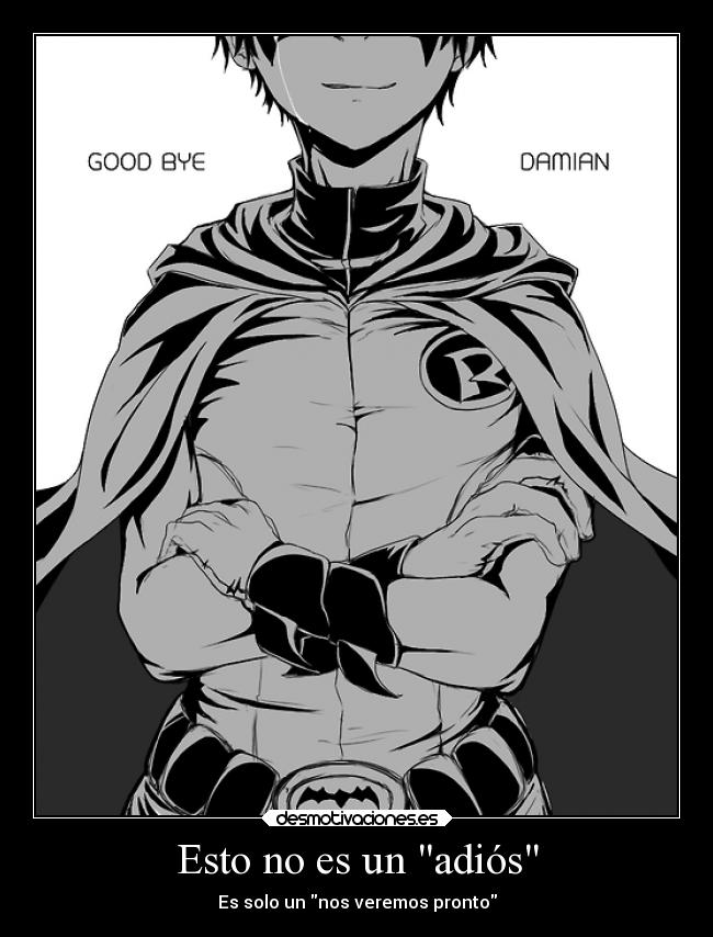 carteles frases cine damianwayne batman robin desmotivaciones