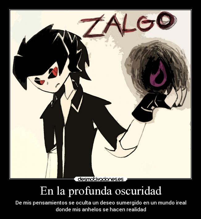 carteles frases creepypasta zalgo refranes metaforas desmotivaciones
