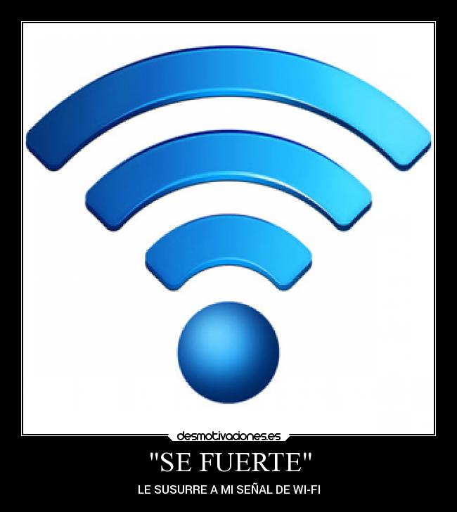 SE FUERTE -