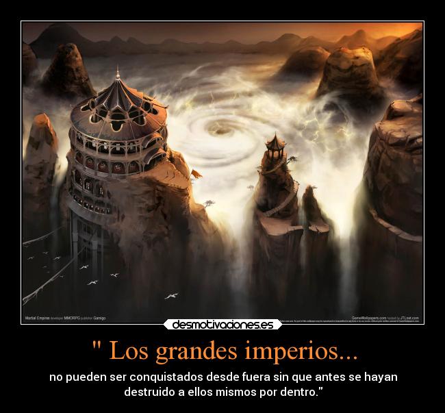 carteles frases imperios desmotivaciones