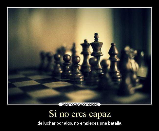 carteles frases luchar batalla desmotivaciones