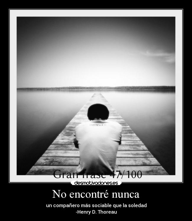 No encontré nunca -