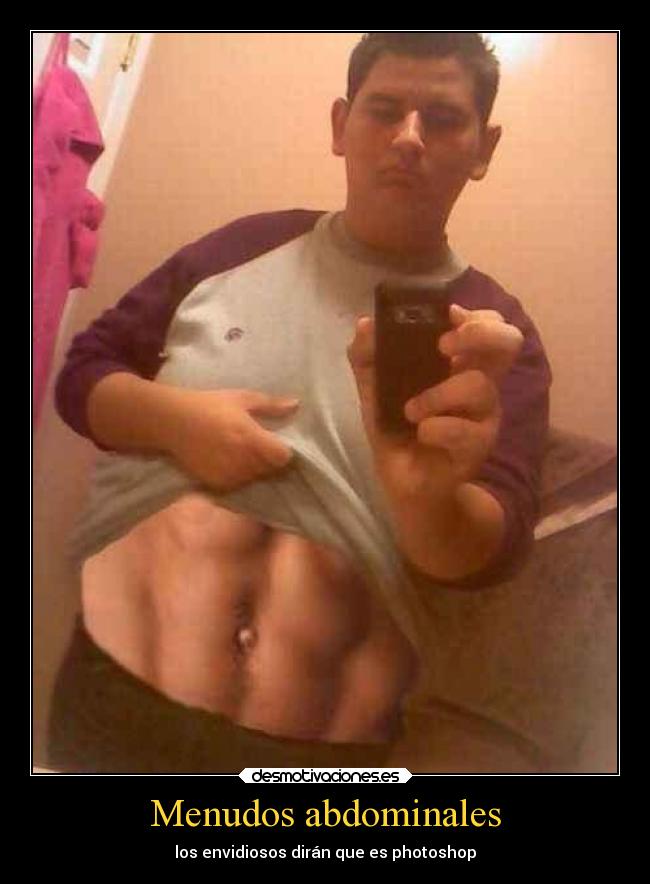 Menudos abdominales - los envidiosos dirán que es photoshop