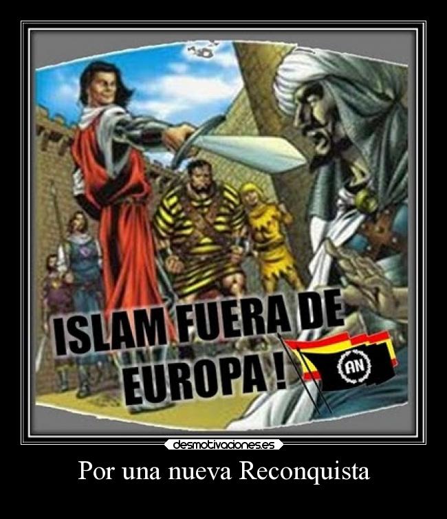 Por una nueva Reconquista - 