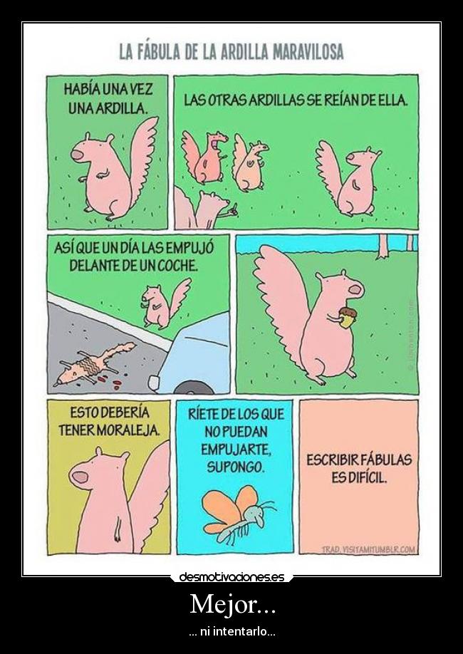 Mejor... - ... ni intentarlo...