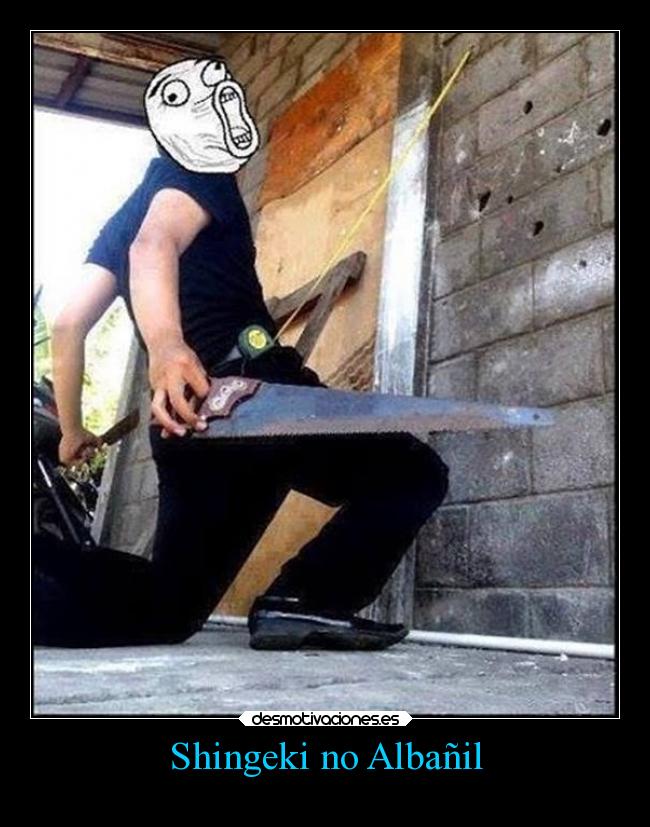 Shingeki no Albañil -