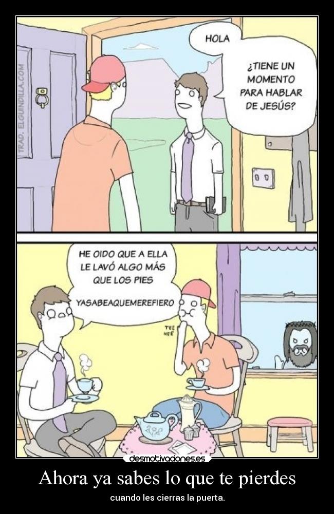 Ahora ya sabes lo que te pierdes -