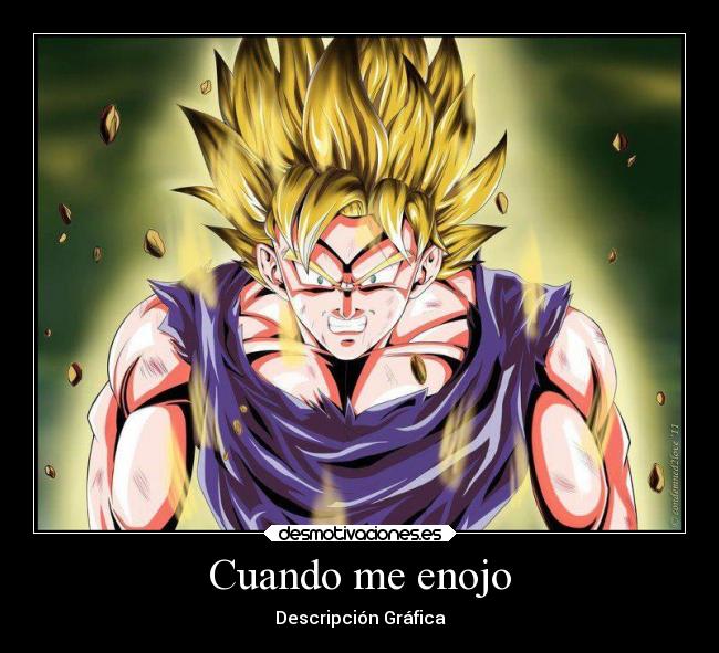 carteles humor graciosas enfados goku dragonball desmotivaciones