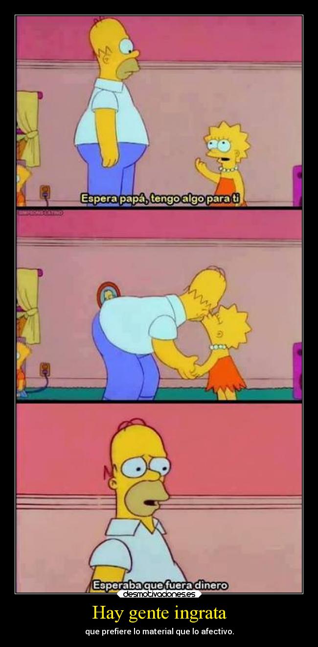 carteles humor simpsons homero lisa gente ingrata ejercitodemar desmotivaciones