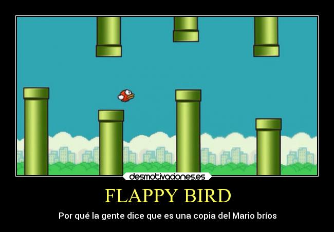 FLAPPY BIRD - Por qué la gente dice que es una copia del Mario bríos