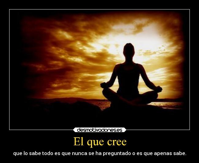 El que cree -