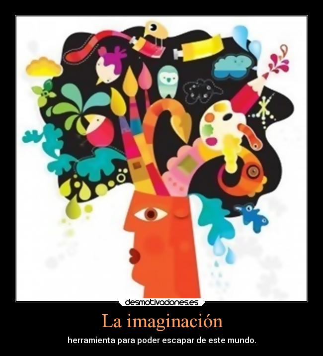 La imaginación - 