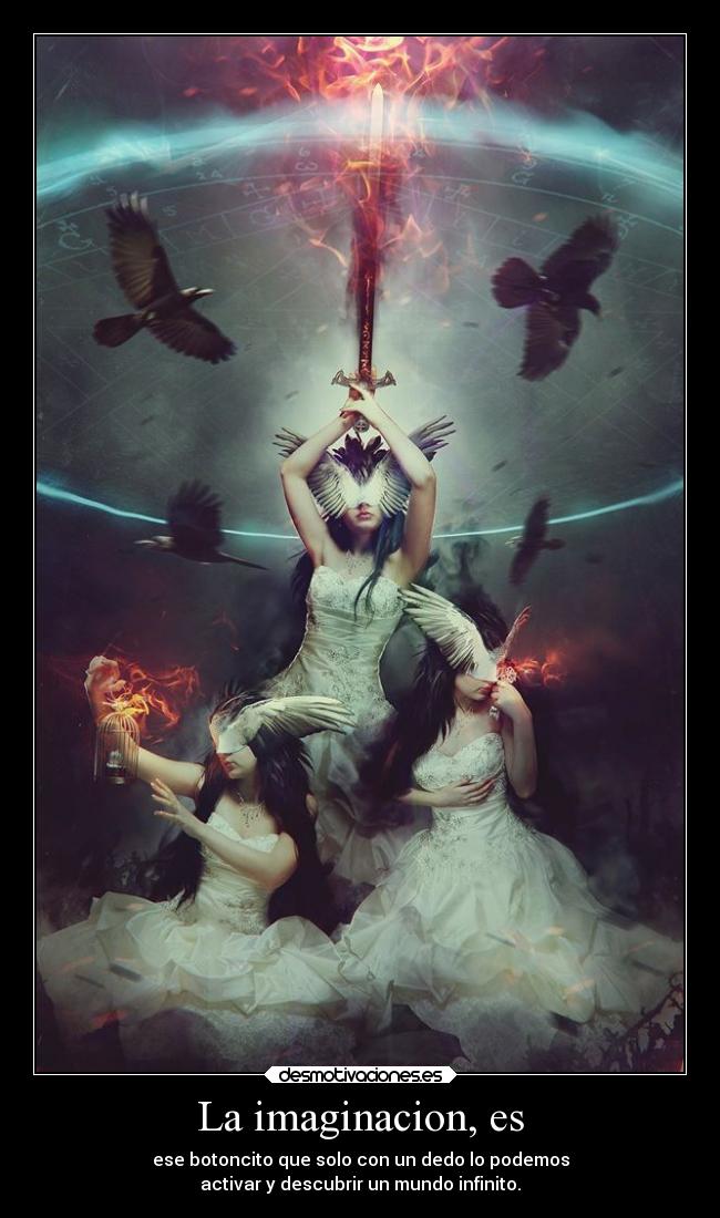 La imaginacion, es -