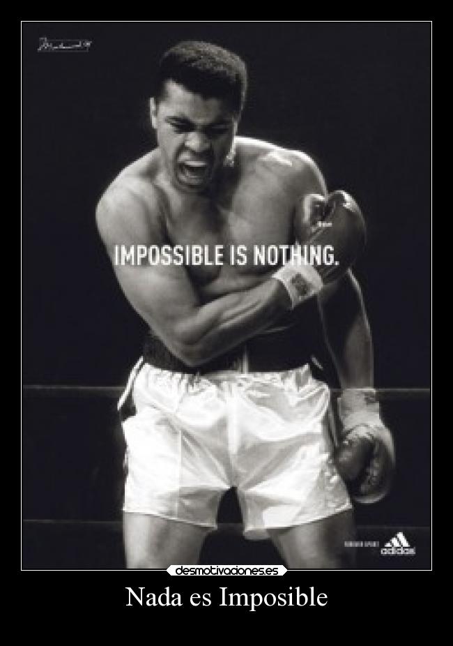 carteles imposible imposible desmotivaciones