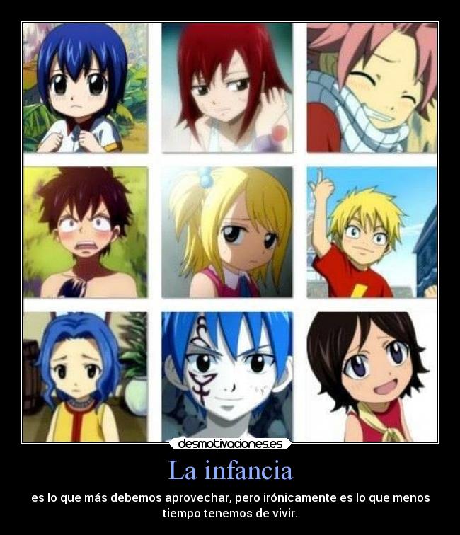 carteles infancia infancia anime fairy tail clandominadores ejercitodemar desmotivaciones