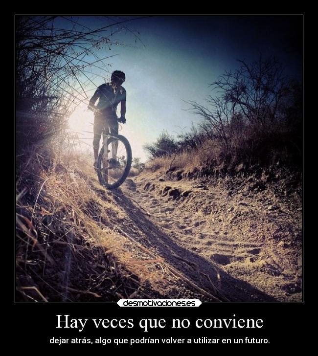 Hay veces que no conviene -