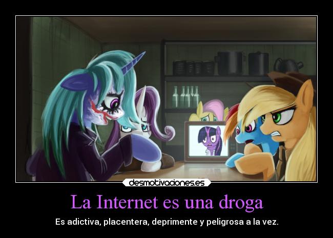 La Internet es una droga - 