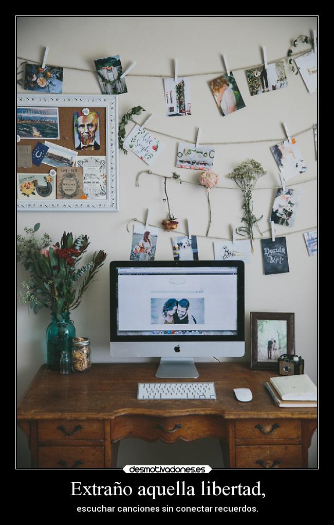 carteles libertad recuerdos libertad escuchar desmotivaciones