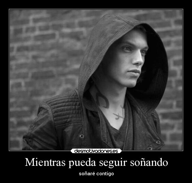 Mientras pueda seguir soñando - soñaré contigo