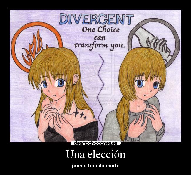 Una elección - puede transformarte