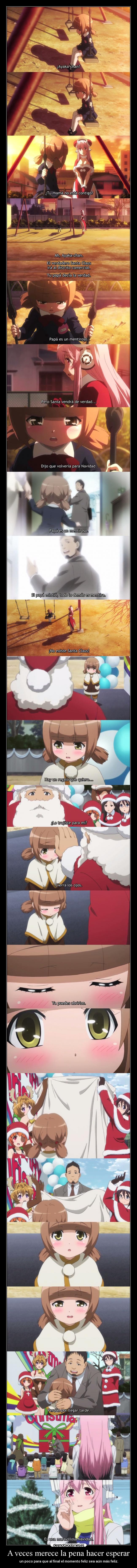 A veces merece la pena hacer esperar -