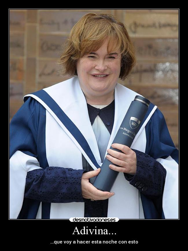 carteles locura das susan boyle desmotivaciones