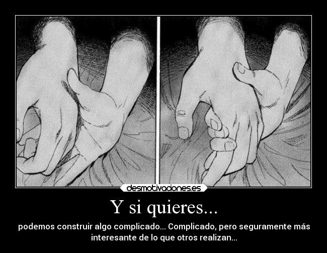 Y si quieres... - 