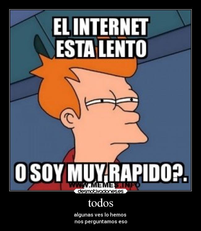 carteles memes futurama desmotivaciones
