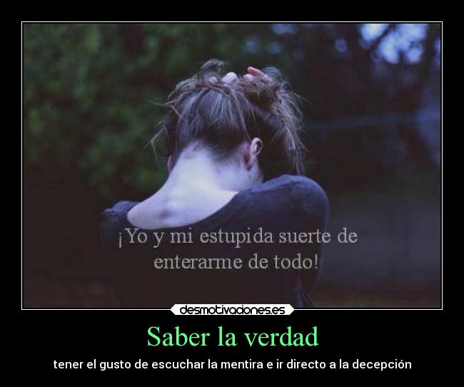 Saber la verdad -