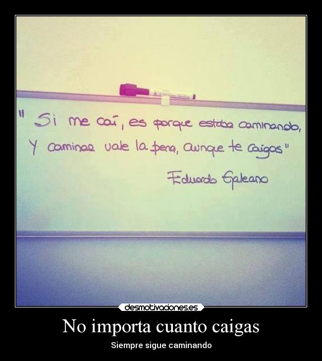 carteles motivaciones caminar desmotivaciones