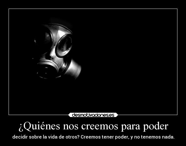 carteles muerte sociedad sf3 poder habilidad como cualidad locurapensativa theilnmortals tic tac hace reloj desmotivaciones