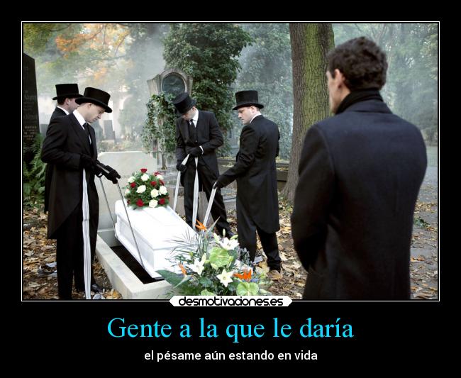 Gente a la que le daría - 