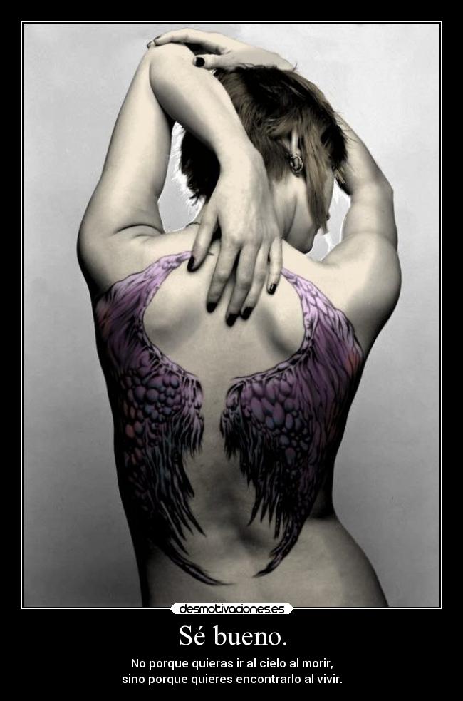 carteles muerte vida sentimientos cielo bondad desmotivaciones