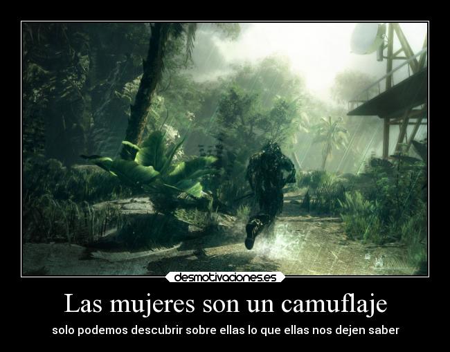 Las mujeres son un camuflaje - 