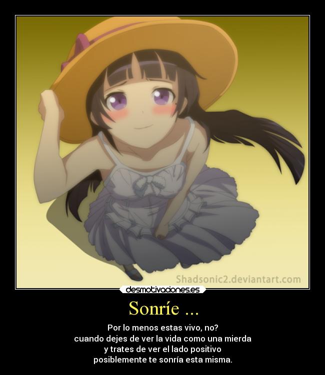 carteles mundo anime sonrisas por puras sonrisitas desmotivaciones