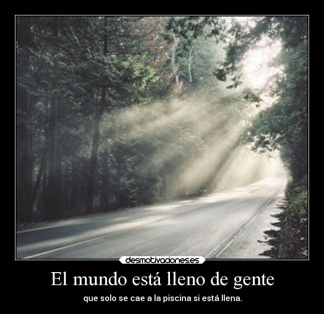 El mundo está lleno de gente - 