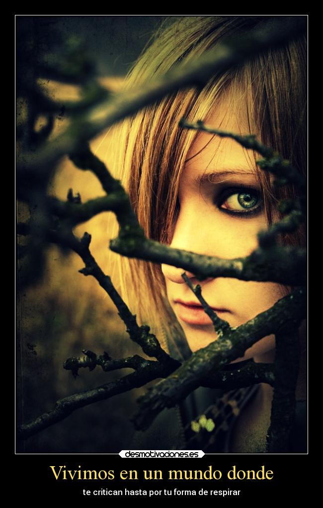 Vivimos en un mundo donde -