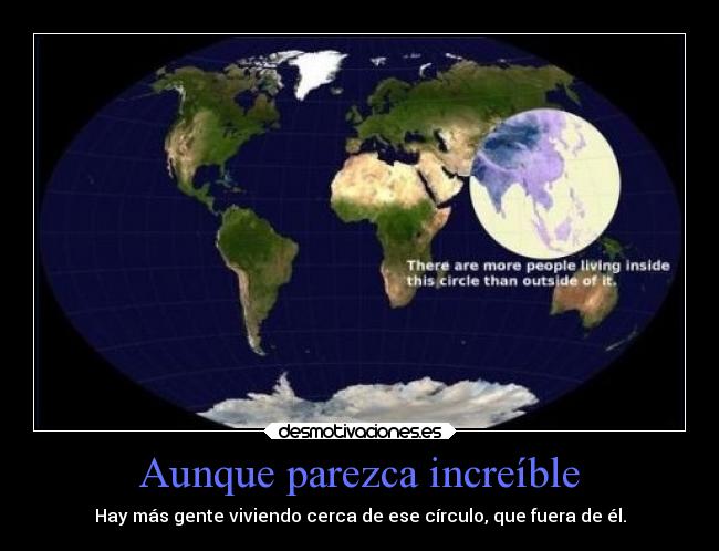 carteles mundo gente poblacion flipytaker desmotivaciones