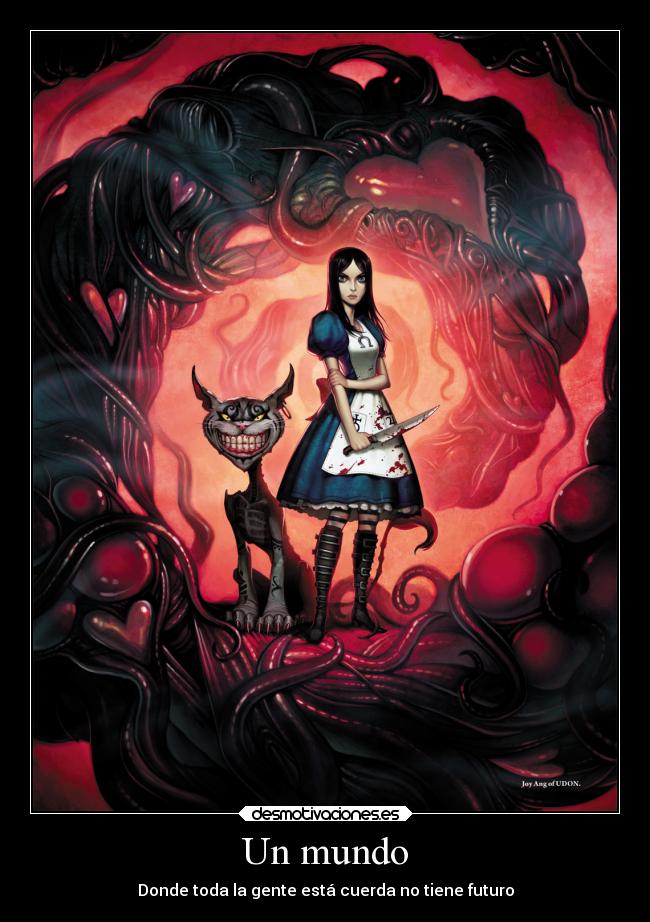 carteles mundo videojuegos alice madness return fraces refranes metaforas redgame desmotivaciones