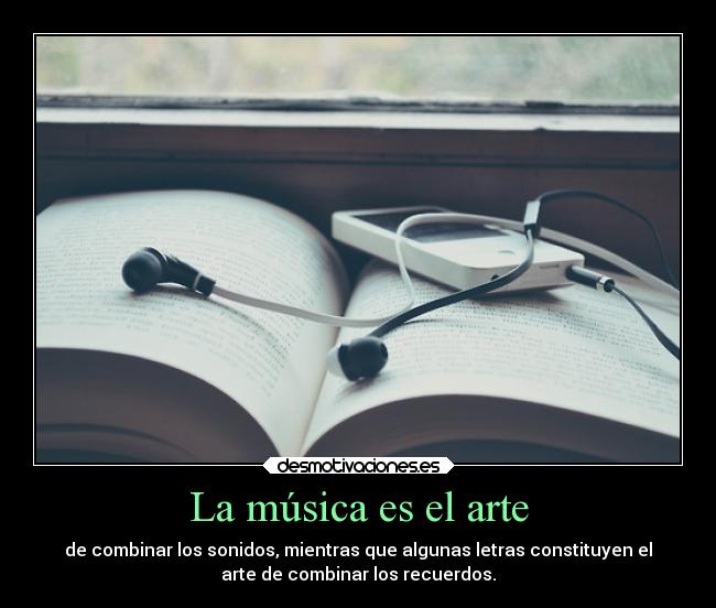 La música es el arte -