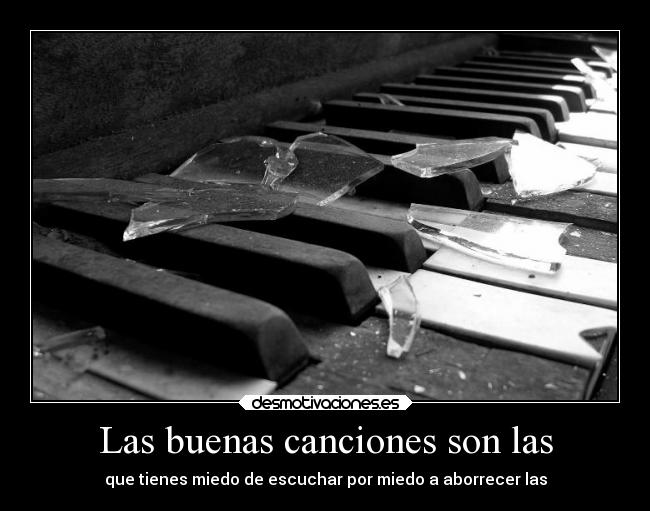 carteles musica buena cancion desmotivaciones