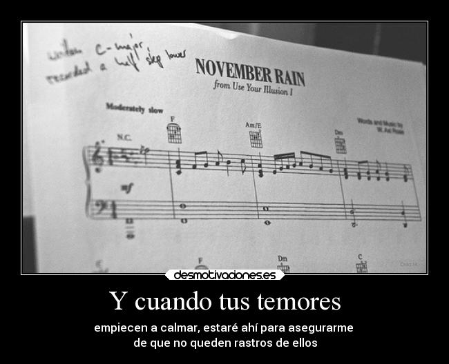 Y cuando tus temores -