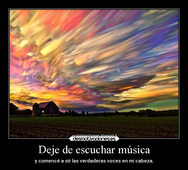 Deje de escuchar música -