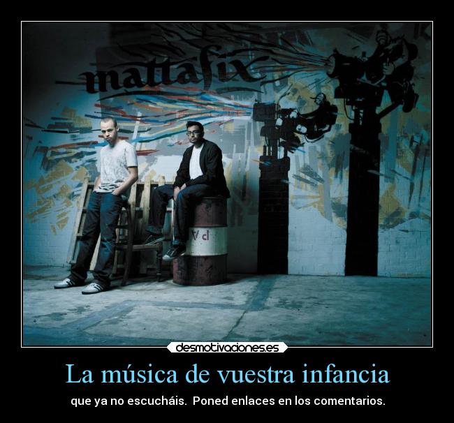 carteles musica infancia infancia canciones desmotivaciones