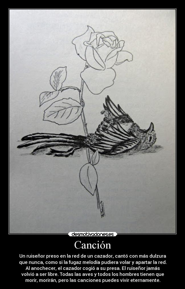 carteles musica ruisenor preso cazador cantar melodia volar morir desmotivaciones