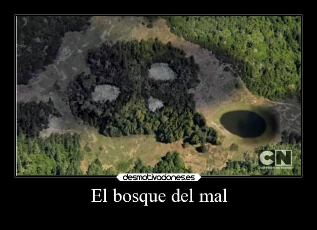 El bosque del mal - 