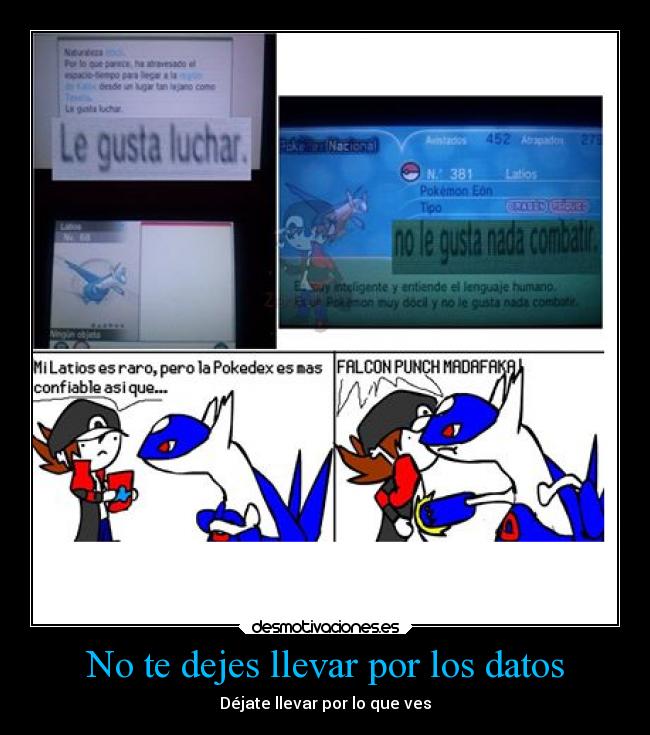 No te dejes llevar por los datos -