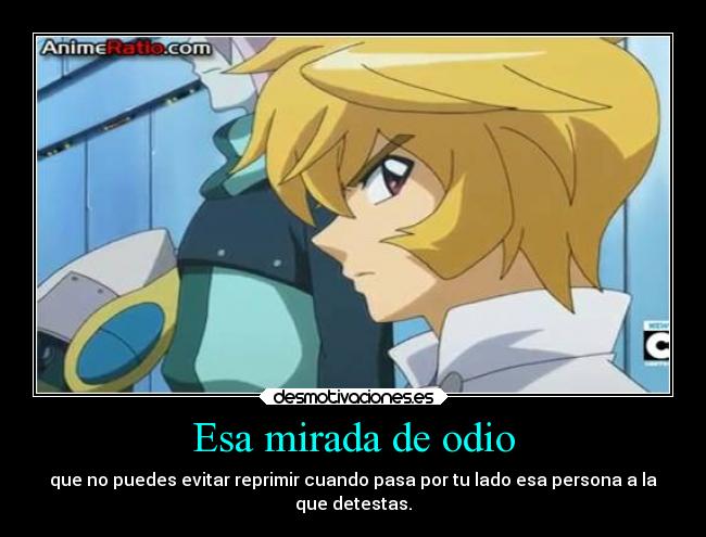 Esa mirada de odio - 