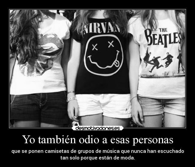 carteles odio criticas odio rock sociedad vida tipicas camisetas gotian kirch theinmortals desmotivaciones