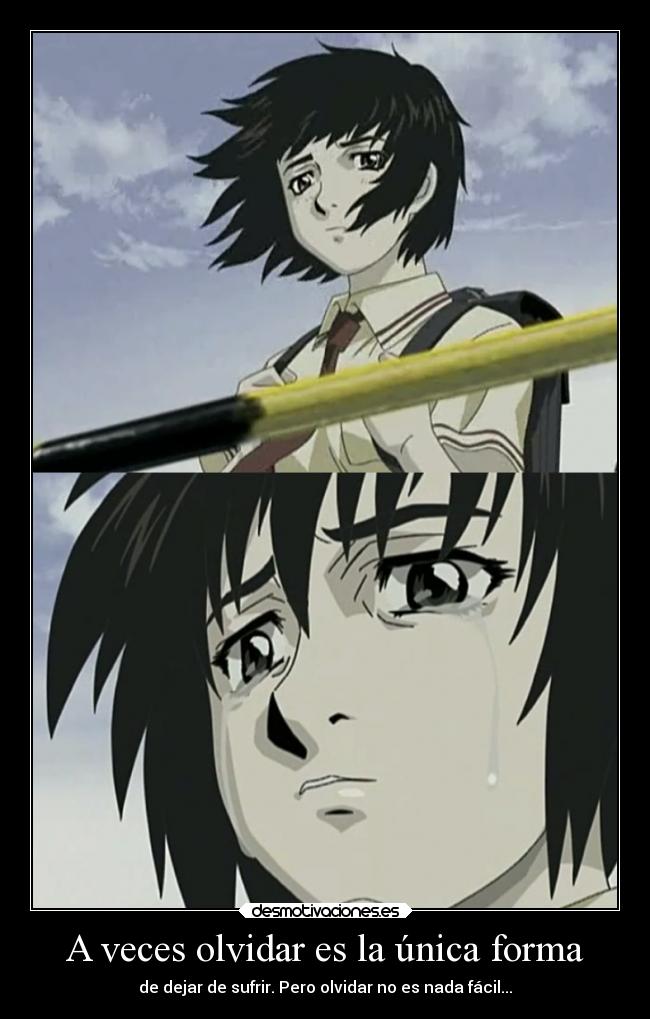 A veces olvidar es la única forma - 